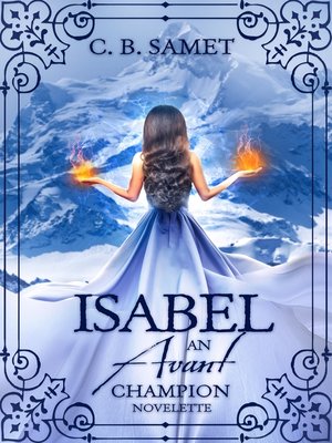 cover image of Isabel ~An Avant Champion Novelette~